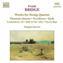 Bridge: Phantasie Quartet / Novelletten - Frank Bridge