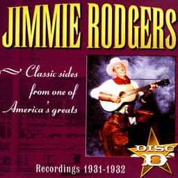 Recordings 1927 - 1933 Disc D - Jimmie Rodgers