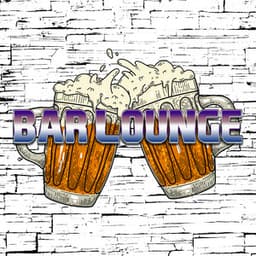 Modern Chill Smooth Jazz For Bar Lounge Chillout - Bar Lounge