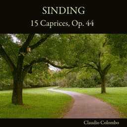 Sinding: 15 Caprices, Op. 44 - Christian Sinding