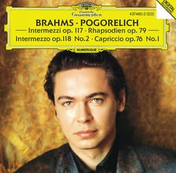 Brahms: Capriccio in F Sharp Minor, Op. 76, No. 1 - Johannes Brahms