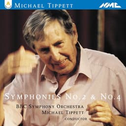 Tippett: Symphonies Nos. 2 & 4 - Michael Tippett
