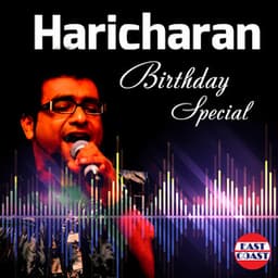 Haricharan Birthday Special - Haricharan