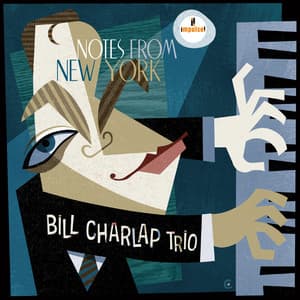 Notes From New York - Bill Charlap Trio