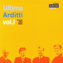 Ultima - Vol. I - Arditti Quartet