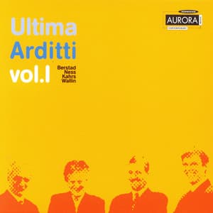 Ultima - Vol. I - Arditti Quartet
