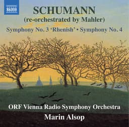 Schumann: Symphonies Nos. 3 & 4 - Robert Schumann