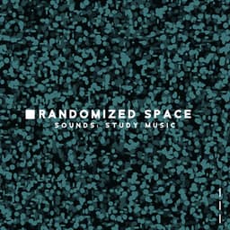 Randomized Space Sounds: Study Music, Mindful Meditation, Mind Control, Concentration, Focus and Creativity - Brain Study Music Guys