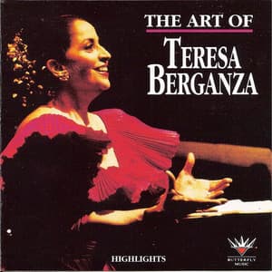 The Art of Teresa Berganza - Teresa Berganza