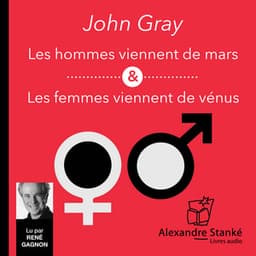 Les hommes viennent de Mars, les femmes viennent de Vénus - John Gray