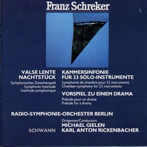 Schreker: Kammersinfonie - Vorspiel - Nachtstück - Franz Schreker