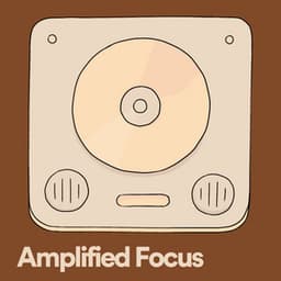 Amplified Focus - Brown Noise