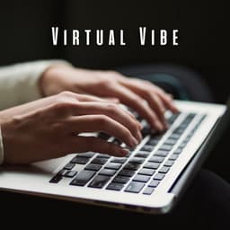 Virtual Vibe: Meditation Music for Remote Work - Intentional Vibes