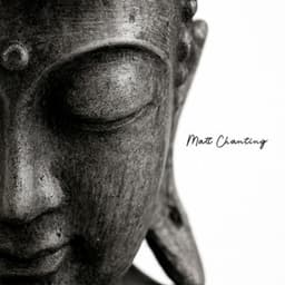 The Great Compassionate Heart - Matt Chanting