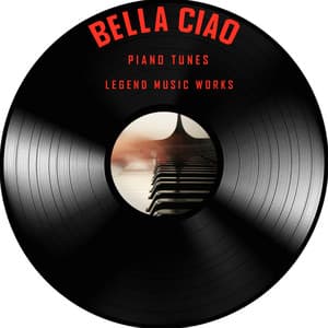 Bella Ciao - Piano Tunes