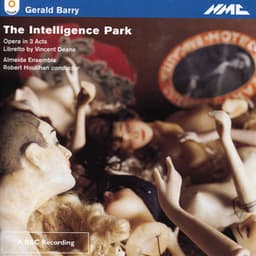 Barry: The Intelligence Park - Gerald Barry