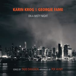 On a Misty Night: The Songs of Tadd Dameron - Georgie Fame