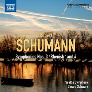 Schumann: Symphonies Nos. 3 and 4 - Robert Schumann