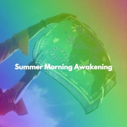 Summer Morning Awakening - Bossa Nova Playlist for Coffeehouses