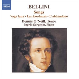 Bellini: Songs - Vincenzo Bellini