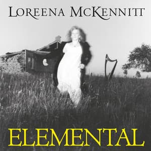 Elemental - Loreena McKennitt
