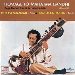 Homage To Mahatma Gandhi - Ravi Shankar
