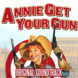 Annie Get Your Gun - Betty Hutton