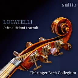 Pietro Antonio Locatelli: Sei Introduttioni teatrali, Op. 4 - Pietro Locatelli
