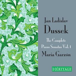 Dussek: The Complete Piano Sonatas, Vol. 1 - Jan Ladislav Dussek