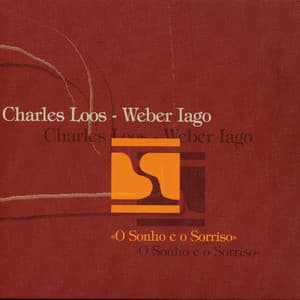 O Sonho e o Sorriso - Charles Loos