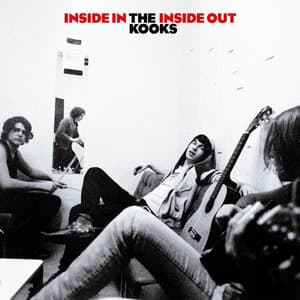 Inside In, Inside Out - The Kooks