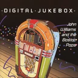 Digital Jukebox - John Williams