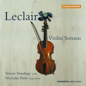 Leclair: Violin Sonatas, Nos. 1, 3, 5 & 8 - Jean-Marie Leclair