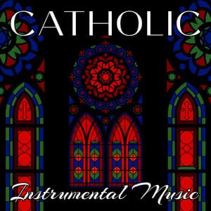 Catholic Instrumental Music - Spiritual Healing Consort