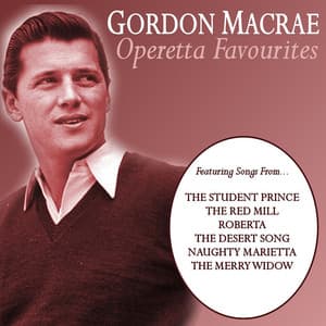 Operetta Favourites - Gordon MacRae