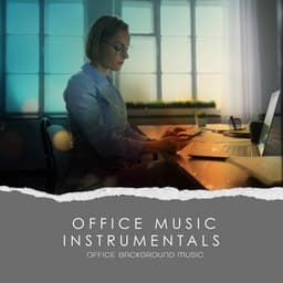 Office Music Instrumentals - Office Background Music