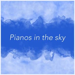 Pianos in the Sky - Contemplative Souls