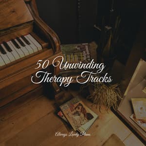 50 Deeply Relaxing Piano Collection - Piano Tranquil