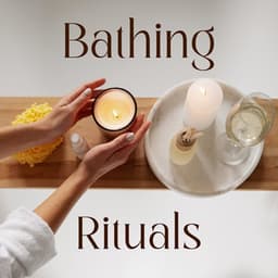 Bathing Rituals: Spiritual Path to Cleanse the Body, Mind and Spirit - Massage Spa Academy