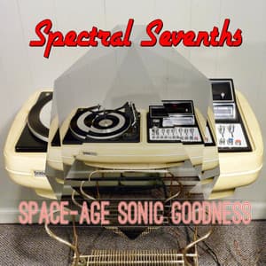 Space-Age Sonic Goodness - Chill