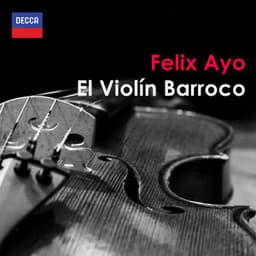 "El Violín Barroco" - Felix Ayo - Felix Ayo