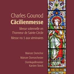 Charles Gounod: Cäcilienmesse - Charles Gounod