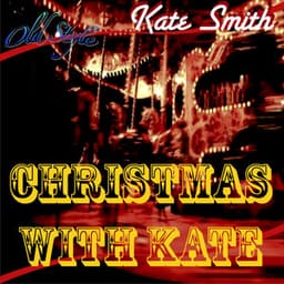 Christmas With Kate - Kate Smith