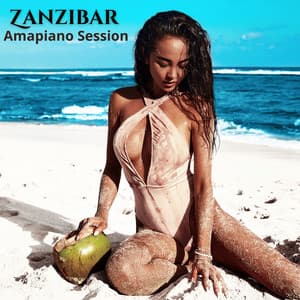 Zanzibar Sunny Session: Amapaiano / Afrobeats Mix 2024,Tropical Chillout Lounge - Chill Lounge Music System