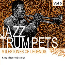 Milestones of Legends Jazz Trumpets, Vol. 6 - Harry "Sweets" Edison
