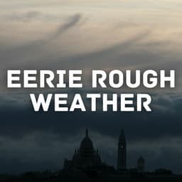 Eerie Rough Weather - Water Effects Center