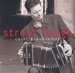 Street Tango - Carel Kraayenhof