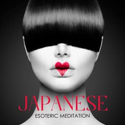 Japanese Esoteric Inner Silence - Jean Bright