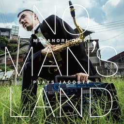 NO MAN'S LAND Masanori Oishi plays JacobTV - Jacob Ter Veldhuis