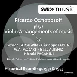 Gershwin, Tartini, Mozart, Albéniz & Paganini: Arrangements for Violin & Piano - Ricardo Odnoposoff